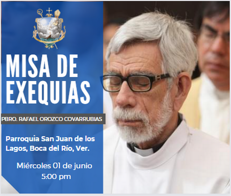 Fallece el presbítero Rafael Orozco en Veracruz, fundador de la parroquia  San Juan de los Lagos - Diario de Xalapa | Noticias Locales, Policiacas,  sobre México, Veracruz, y el Mundo